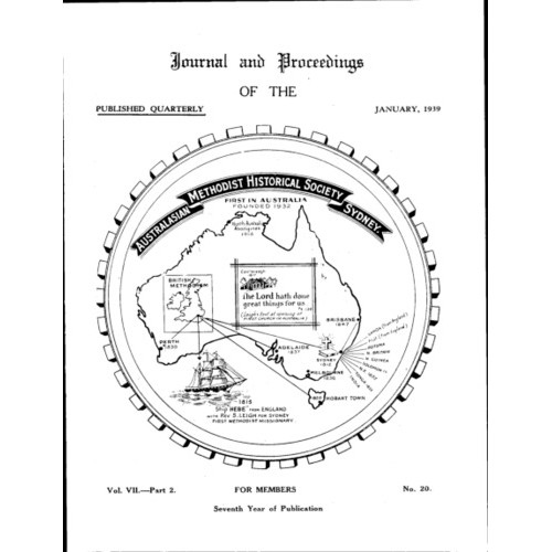 Journal and Proceedings of the Australasian Methodist Historical Society (includes Home Missionaries and Home Mission Stations)