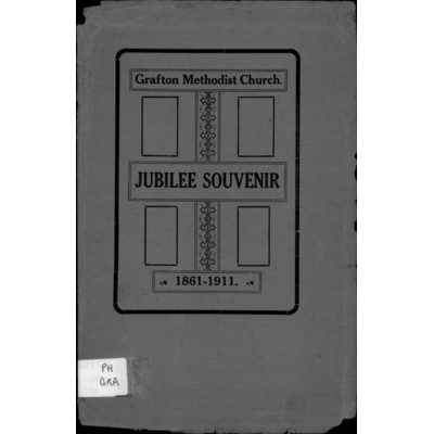 Grafton Methodist Church, jubilee souvenir 1861-1911.