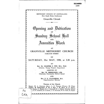 Opening and dedication of Sunday School hall and amenities block at Granville Methodist Church, Carlton Streety on Saturday, 31st May, 1958.