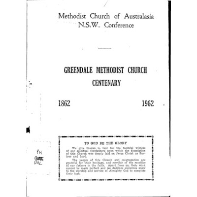 Greendale Methodist Church centenary 1862-1962.