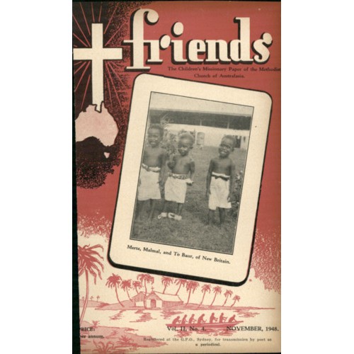 Friends the children's missionary paper of the Methodist Church of Australasia Vol. 2, No. 4