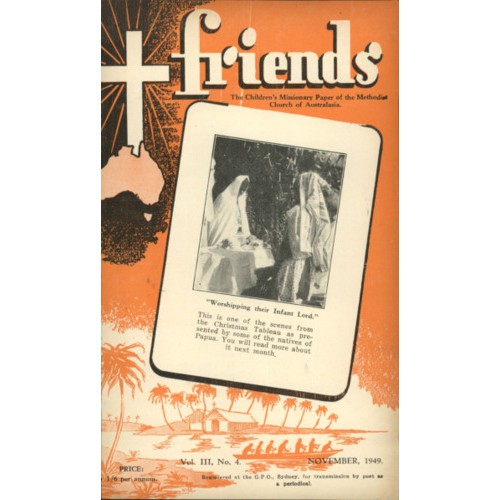Friends the children's missionary paper of the Methodist Church of Australasia Vol. 3, No. 4
