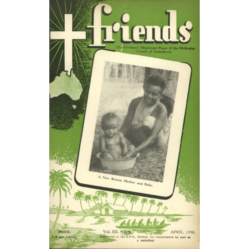 Friends the children's missionary paper of the Methodist Church of Australasia Vol. 3, No. 9