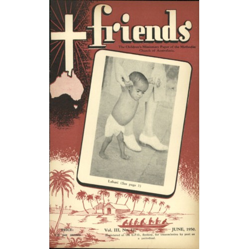 Friends the children's missionary paper of the Methodist Church of Australasia Vol. 3, No. 11