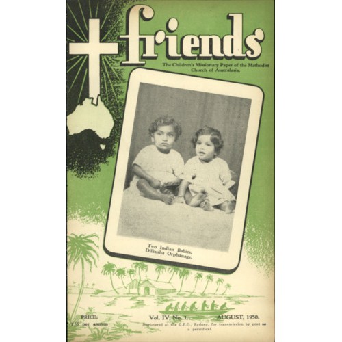 Friends the children's missionary paper of the Methodist Church of Australasia Vol. 4, No. 1