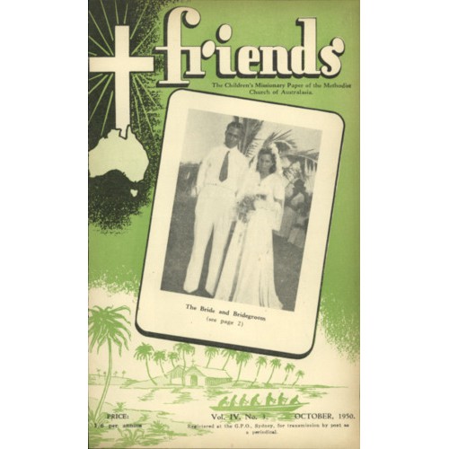 Friends the children's missionary paper of the Methodist Church of Australasia Vol. 4, No. 3