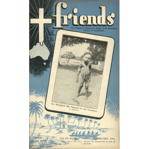 Friends the children's missionary paper of the Methodist Church of Australasia Vol. 4, No. 6