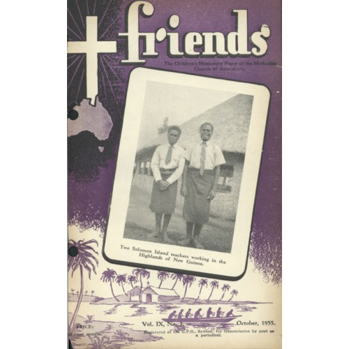 Friends the children's missionary paper of the Methodist Church of Australasia Vol. 9, No. 3