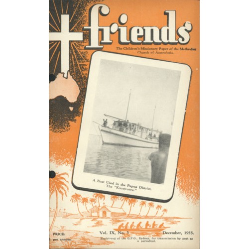 Friends the children's missionary paper of the Methodist Church of Australasia Vol. 9, No. 5