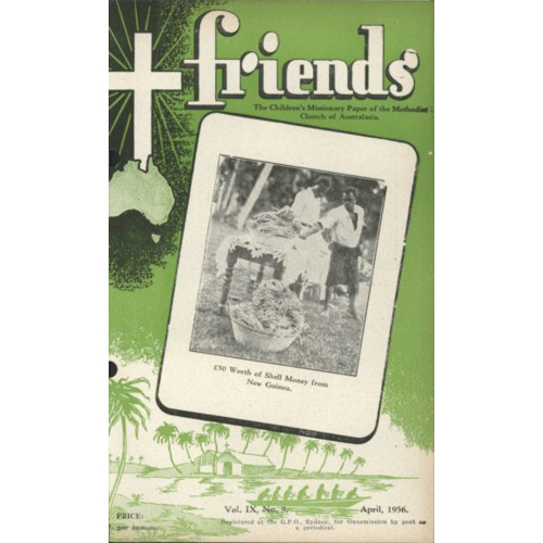 Friends the children's missionary paper of the Methodist Church of Australasia Vol. 9, No. 9
