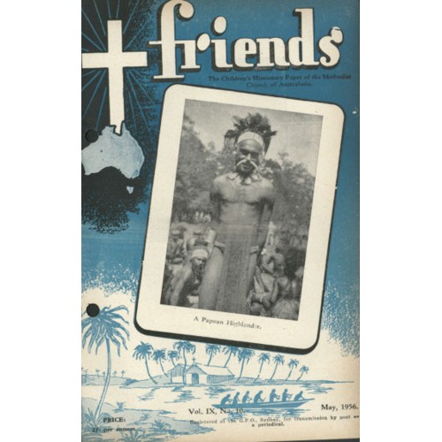 Friends the children's missionary paper of the Methodist Church of Australasia Vol. 9, No. 10