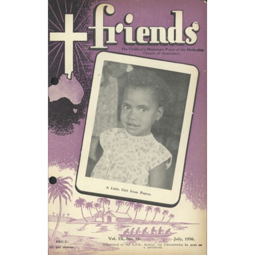Friends the children's missionary paper of the Methodist Church of Australasia Vol. 9, No. 12