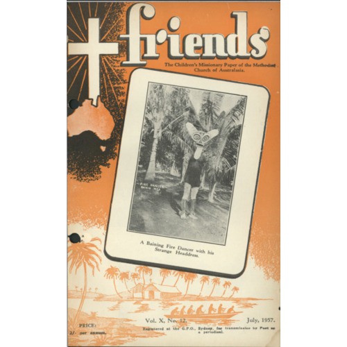 Friends the children's missionary paper of the Methodist Church of Australasia Vol. 10, No. 12