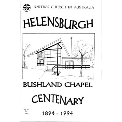 Helensburgh Bushland Chapel centenary : 1894-1994.