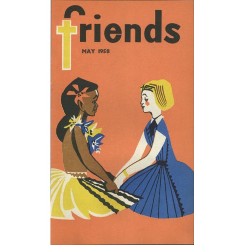 Friends the children's missionary paper of the Methodist Church of Australasia Vol. 11, No. 10