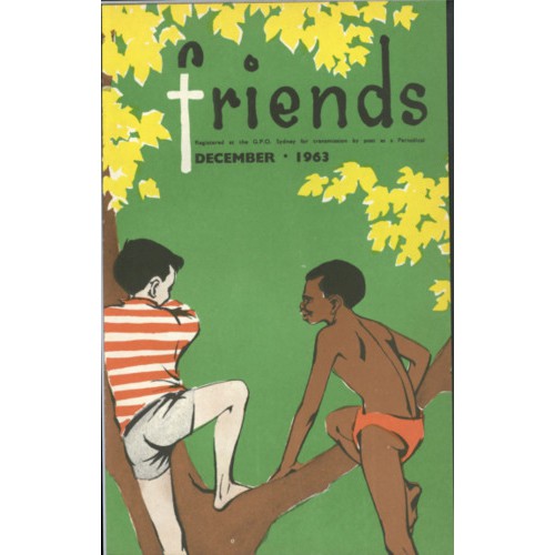 Friends the children's missionary paper of the Methodist Church of Australasia Vol. 18, No. 4