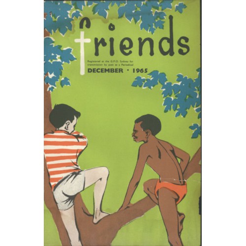 Friends the children's missionary paper of the Methodist Church of Australasia Vol. 15, No. 4