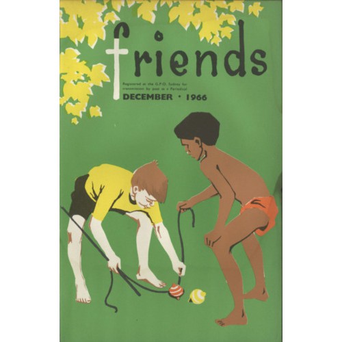 Friends the children's missionary paper of the Methodist Church of Australasia Vol. 16, No. 4