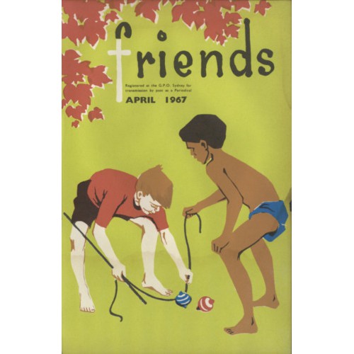 Friends the children's missionary paper of the Methodist Church of Australasia Vol. 19, No. 7