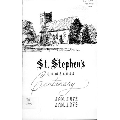A Brief account of the Presbyterian Church in Jamberoo: St, Stephen's, Jamberoo centenary, Jan 1876-Jan.1976.