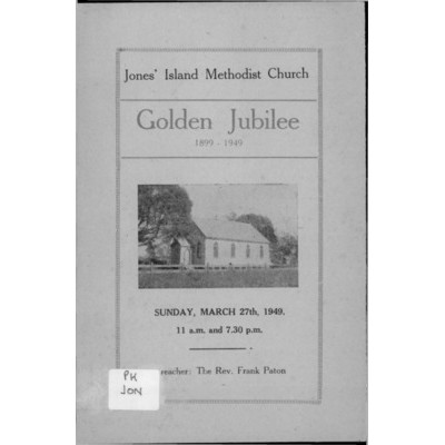 Jones' Island Methodist Church, golden jubilee 1899-1949.