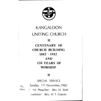 Kangaloon Uniting Church : centenary of church building, 1882-1982, and 120 years of worship.