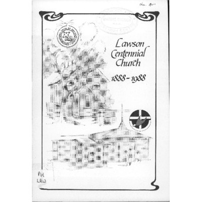 Lawson Centennial Church 1888-1988.