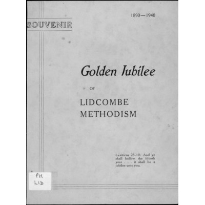 Golden jubilee of Lidcombe Methodism, 1890-1940.