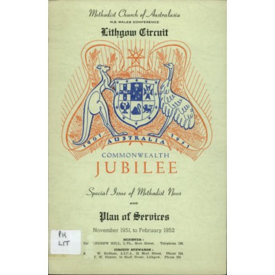 Lithgow Circuit: Commonwealth jubilee, special issue of Methodist News and plan of services November 1951 to February 1952.