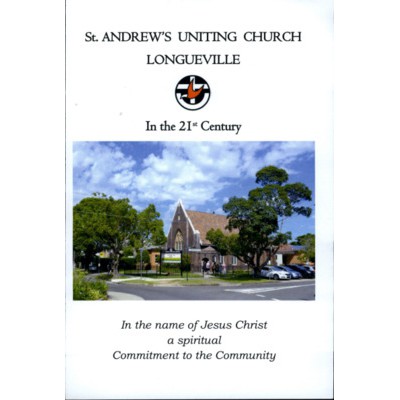 St Andrew's Uniting Church Longueville : in the 21st century