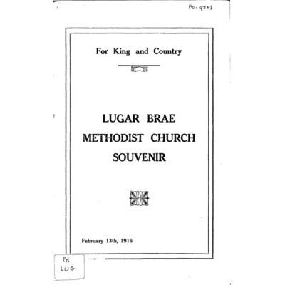 For king and country: souvenir of service in connection with the unveiling of the roll of honor at Lugar Brae Methodist Church. Sunday, February 13, 1916.
