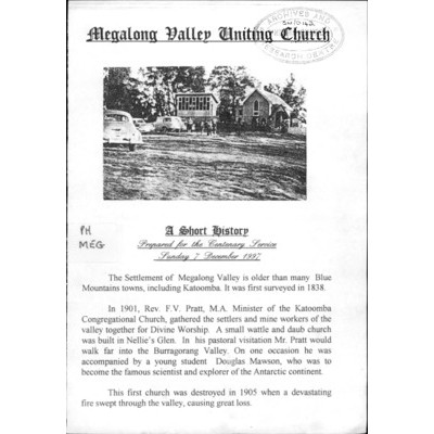 Megalong Valley Uniting Church: a short history prepared for the centenary service, Sunday 7 December 1997.