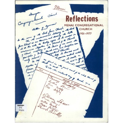 Reflections: Menai Congregational Church 1901-1977