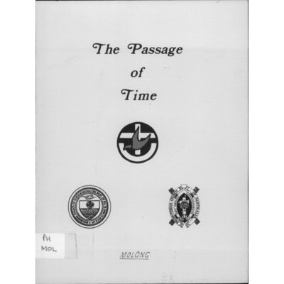 The Passage of time : the story of the Presbyterian and Methodist churches in the Molong district