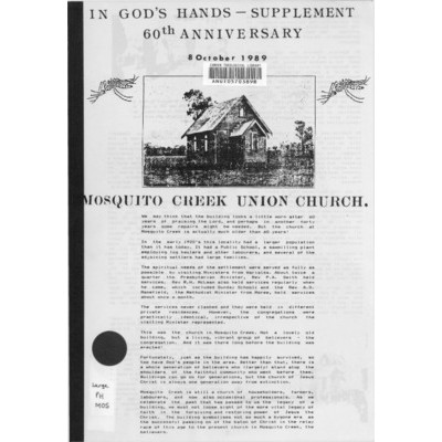 In God's hands - supplement 60th anniversary 8 October 1989: Mosquito Creek Union Church.