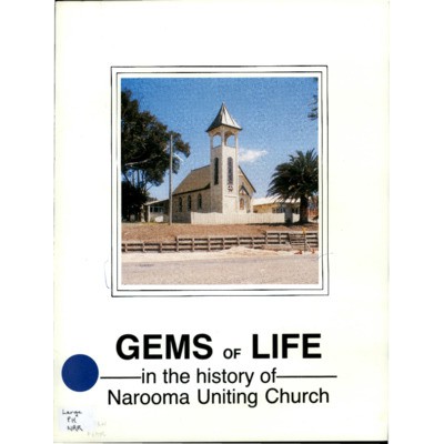 Gems of life in the history of Narooma Uniting Church.