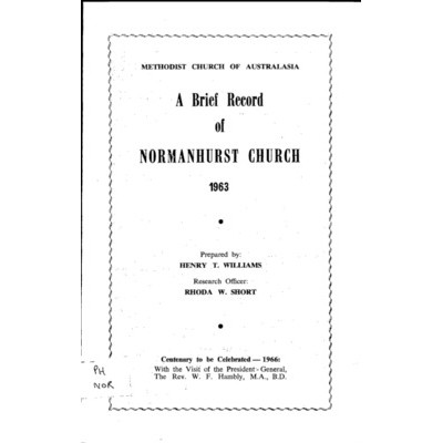 A Brief record of Normanhurst Church 1963.