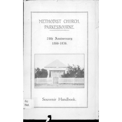 Methodist Church, Parkesbourne, 70th anniversary, 1866-1936 : souvenir handbook