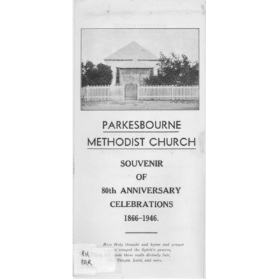 Parkesbourne Methodist Church : souvenir of 80th anniversary celebrations 1866-1946