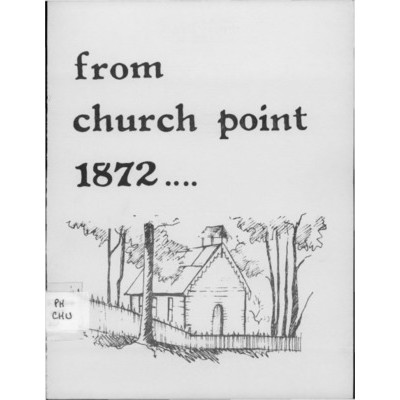 From Church Point, 1872- : a history of the Pittwater Parish from Church Point, 1872 to Mona Vale 1986