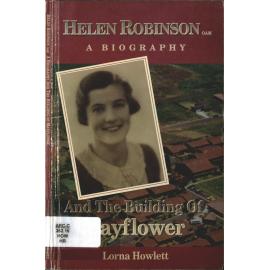Helen Robinson : A biography and the building of Mayflower