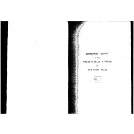 Centenary History of the Presbyterian Church in New South Wales, Vol. 1