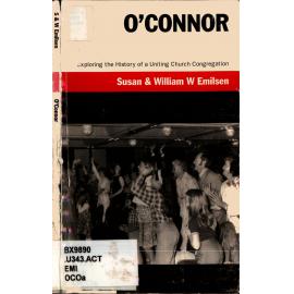 O'Connor : exploring the history of a Uniting Church congregation