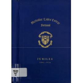 Methodist Ladies' College Burwood : Jubilee Souvenir 1886-1936