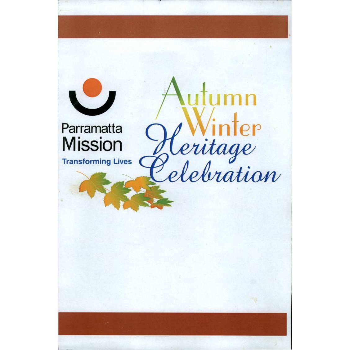 Parramatta Mission : Autumn-Winter heritage celebration 2013.