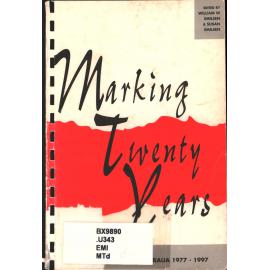 Marking twenty years : the Uniting Church in Australia 1977-1997