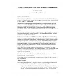 Forming disciples according to your Gospel; but which Gospel are you using?