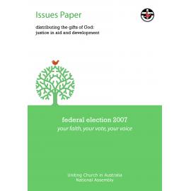 Issues Paper : Distributing the gifts of God : justice in aid and development