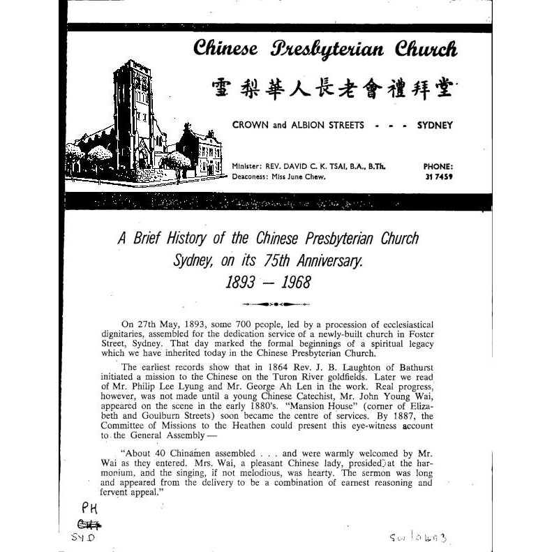 A Brief history of the Chinese Presbyterian Church, Sydney, on its 75th anniversary, 1893-1968.