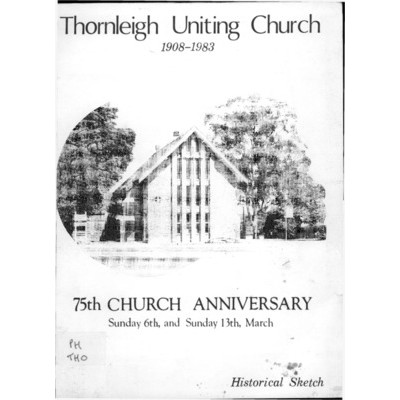 Thornleigh Uniting Church 1908-1983; 75th church anniversary.